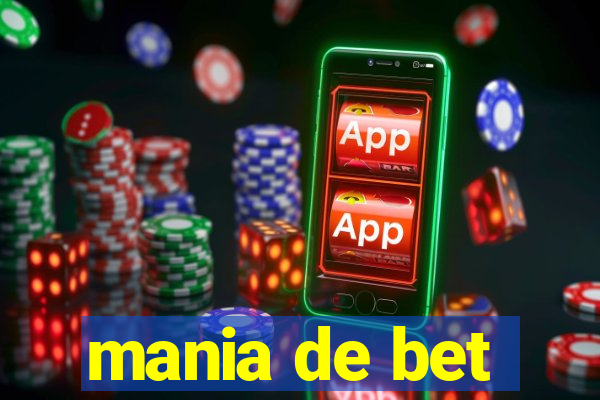 mania de bet